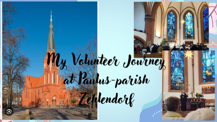 My Volunteer Journey at Paulus- parish Zehlendorf. Titelbild der Präsentation
