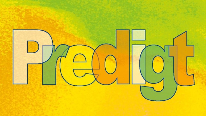 Farbenfroher, stilisierter Text mit der Aufschrift „Predigt“ und Verlaufskonturen vor einem warmen, abstrakten Hintergrund.
