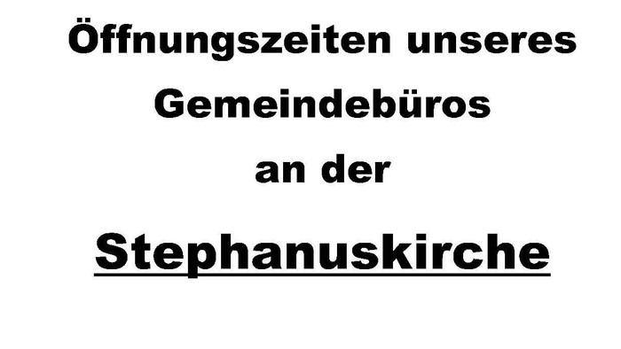 Öffnungszeiten des Gemeindebüros