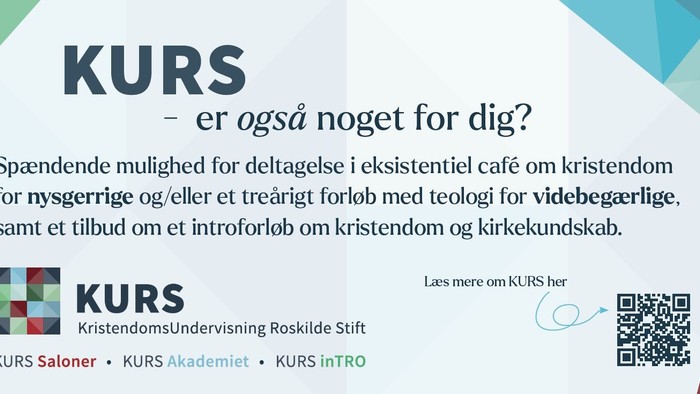 Annonce for KURS-kurser med eksistensielt café-samtaler, teologistudier og introduktionskurser i kristendom.