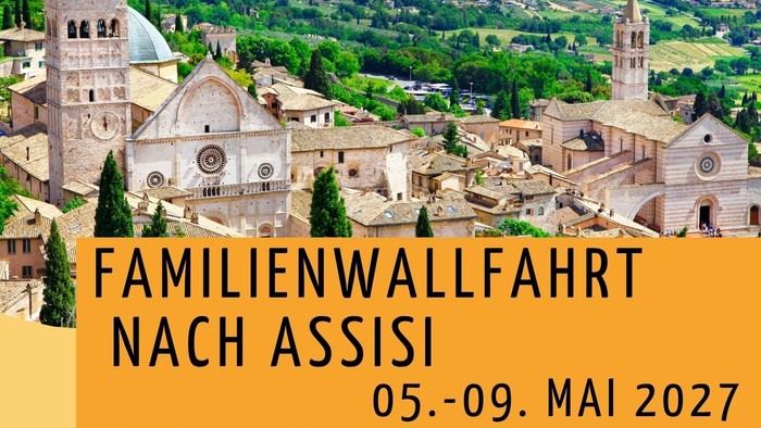 Plakat zur Familienwallfahrt 2027 vom 05.-09.05.2027 nach Assisi organisiert durch das Bistum Fulda