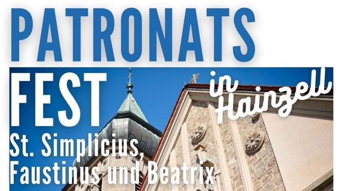 Patronatsfest in Hainzell St. Simplicius, Faustinus und Beatrix. Wir heißen euch herzlich Willkommen. Anschließend wollen wir den Abend gemeinsam mit kühlen Getränken und Würstchen ausklingen lassen. Mittwoch 29.07.26 um 18 Uhr - musikalische Umrahmung vo