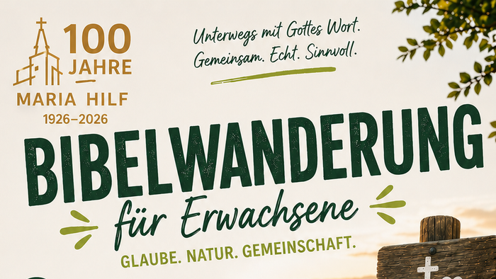 Bibelwanderung für Erwachsene 23.08.2026 14 Uhr; Start: Maria Hilf Kirchhof