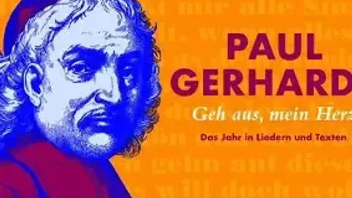 Plakat zum Jubiläum von Paul Gerhardt mit dem Liedtext *„Geh aus, mein Herz“* und Details zur musikalischen Hommage.