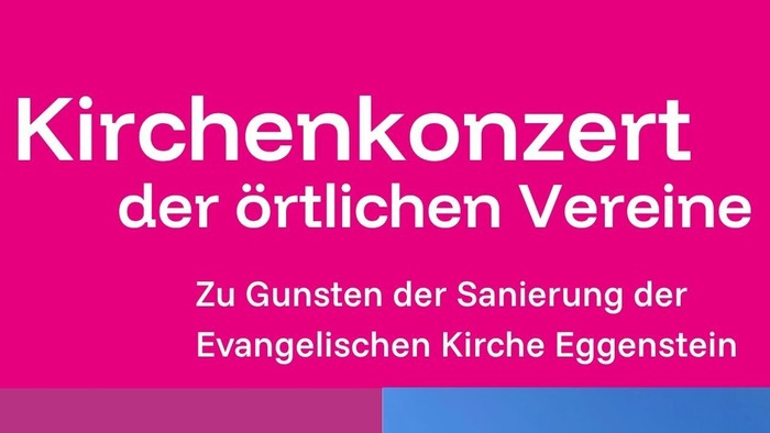 Kirchenkonzert der örtl. Vereine am 26.7. um 18 Uhr in der Evangelischen Kirche Eggenstein