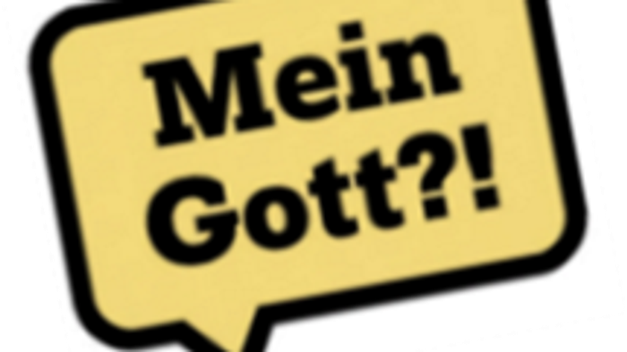 Eine gelbe Sprechblase mit dem deutschen Ausruf *„Mein Gott?!“* als Ausdruck von Überraschung oder Ungläubigkeit.