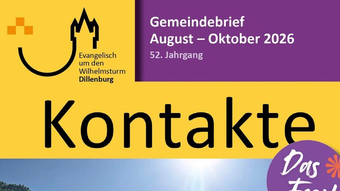 Gemeindebrief-Titelblatt für *Evangelisch um den Wilhelmsturm Dillenburg*, August–Oktober 2026, mit Kontaktdaten.