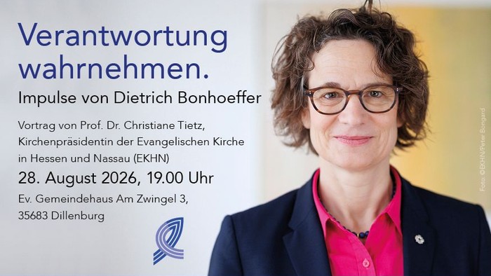 Plakat für einen Vortrag zu Dietrich Bonhoeffers Verantwortungsthemen von Prof. Dr. Christiane Tietz am 28. August 2026.