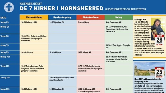 Fælleskalender for august - for de syv kirker i Hornsherred: Kyndby-Krogstrup, Ferslev-Vellerup, Skuldelev-Selsø og Skibby.