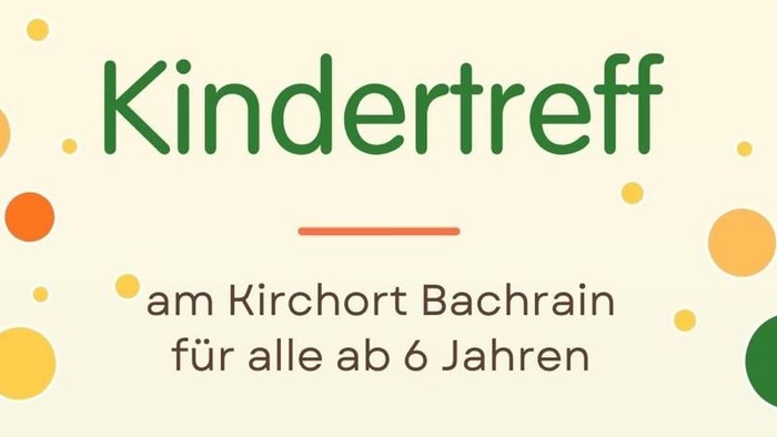Termine Kindertreff am Bachrain 2026