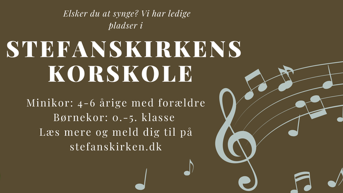 **Børnekorannoncen for Stefanskirkens korskole** Kom og syng med i Stefanskirkens korskole! Vi tilbyder sangundervisning for børn i følgende aldersgrupper: - **Mini-koret** (4-6 år) - **Junior-koret** (7-10 år) - **Ungdomskoret** (11-15 år) Uanset nive