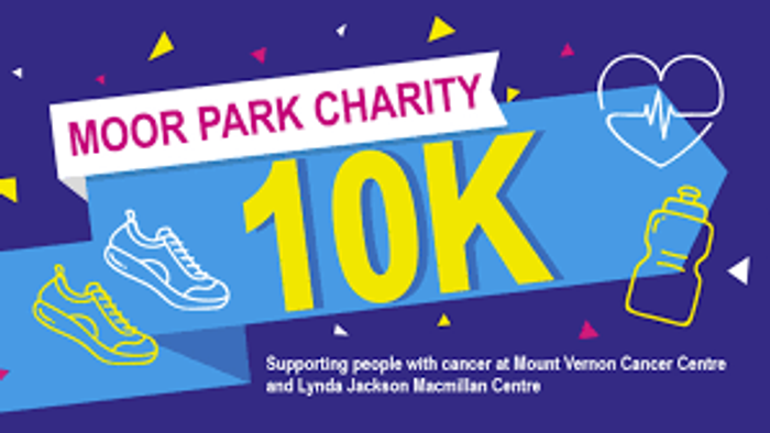 Moor Park Charity 10K run poster with running shoes and heart icons, supporting Mount Vernon Cancer Centre.