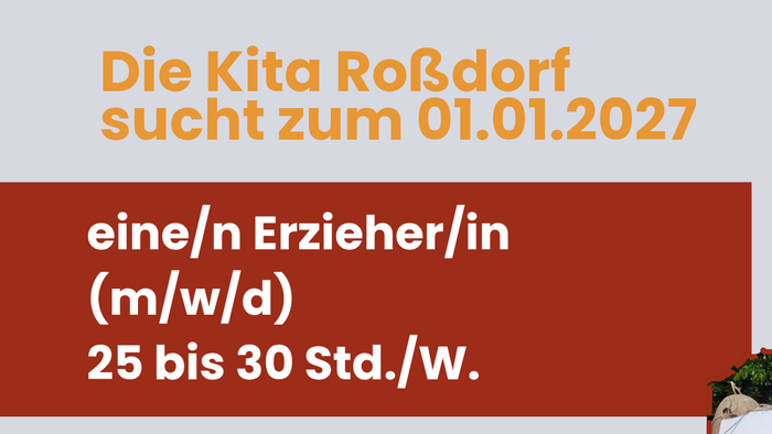 Stellenausschreibung für eine pädagogische Fachkraft in der Kita Roßdorf ab dem 1. Januar 2027.