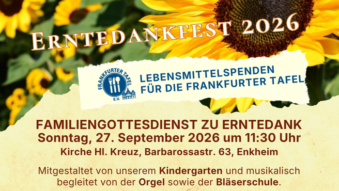 „Bekanntmachung zum Erntedankfest 2026 – Familiengottesdienst mit Lebensmittelspenden für die Frankfurter Tafel“