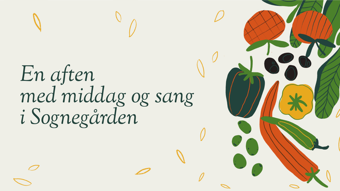 Illustreret plakat, der inviterer til en aften med frokost og sang i Sognegården med farverige grøntsager.