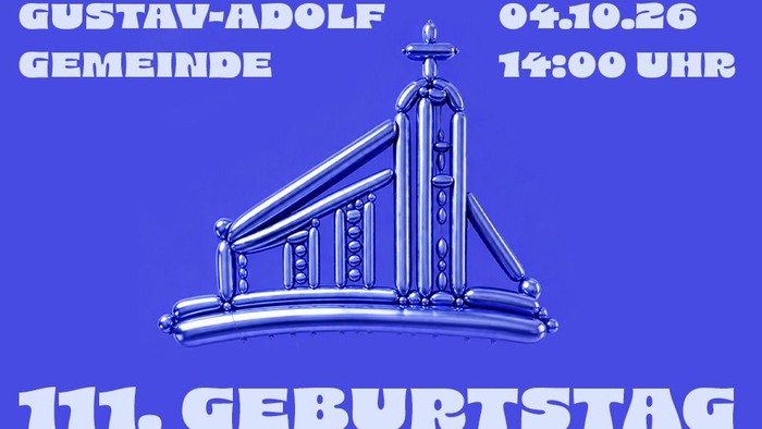 Jubiläumsplakat zum 111. Geburtstagsfest der Gustav-Adolf-Gemeinde am 4. Oktober um 14:00 Uhr.