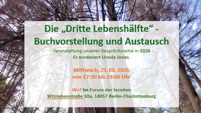 Veranstaltungsplakat zur Buchpräsentation und Diskussion mit dem Titel *„Die dritte Lebenshälfte – Gemeinsam altern im Wald“*.