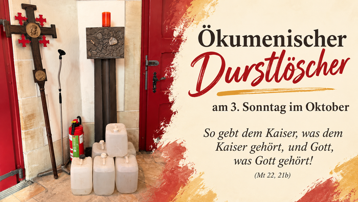 Bild zum Ökumenischen Durstlöscher im Oktober.