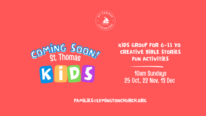 St. Thomas Kids is our new kids group for 6-11 year olds (or thereabouts!) St. Thomas Kids will run during our 10am service on Sundays 25th Oct, 22nd Nov, and 13th Dec. 
