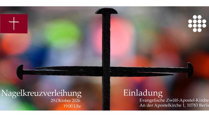 Einladungsplakat zur Nagelkreuz-Zeremonie in der Evangelischen Zwölf-Apostel-Kirche in Berlin am 29. Oktober 2026.