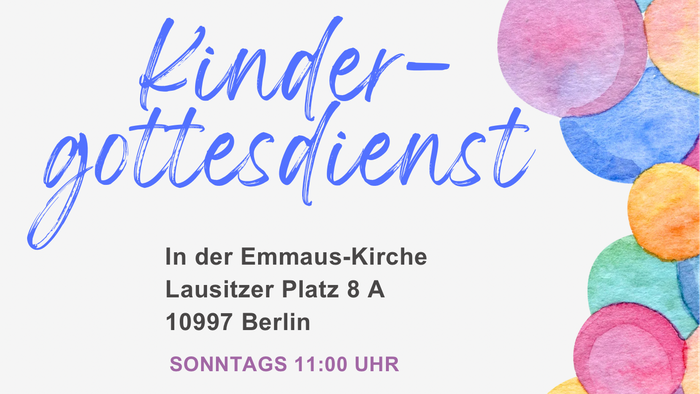 Plakat zur Bewerbung der sonntäglichen Kindergottesdienste mit Terminen, Ort und Kontaktdaten in Berlin.