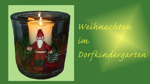 Weihnachtsfeier im Dorfkindergarten