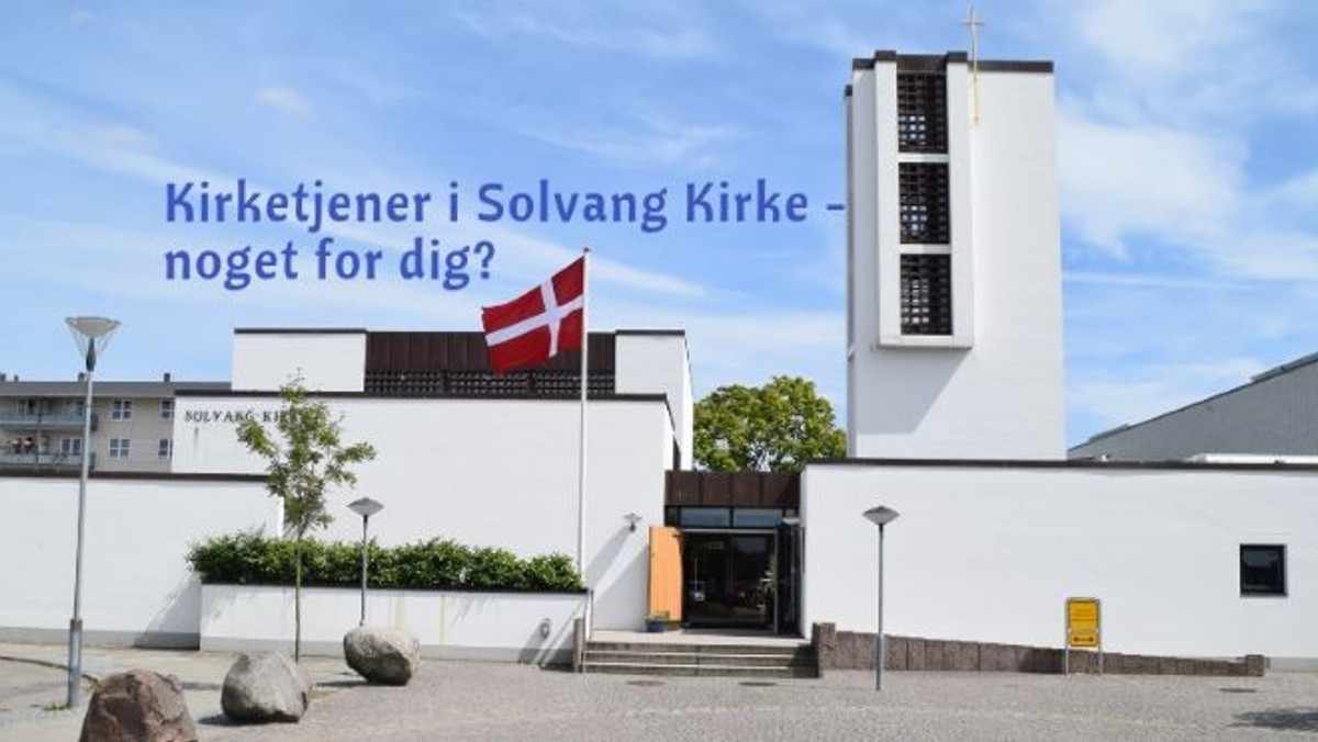 Er du vores nye kirketjener?