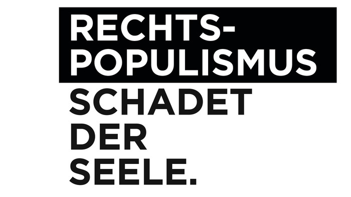 Das Bild zeigt den Satz „Rechts-Populismus schadet der Seele“.