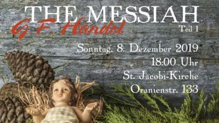 Das Bild zeigt ein Plakat für die Messiah-Performance von Georg Friedrich Händel am 8. Dezember 2019 in St. Jacobi-Kirche.