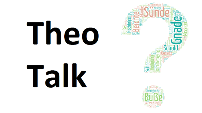 Eine Wortwolken-Fragezeichen-Grafik mit der Beschriftung „Theo Talk“ und deutschen theologischen Begriffen wie „Sünde“ und „Gnade“.