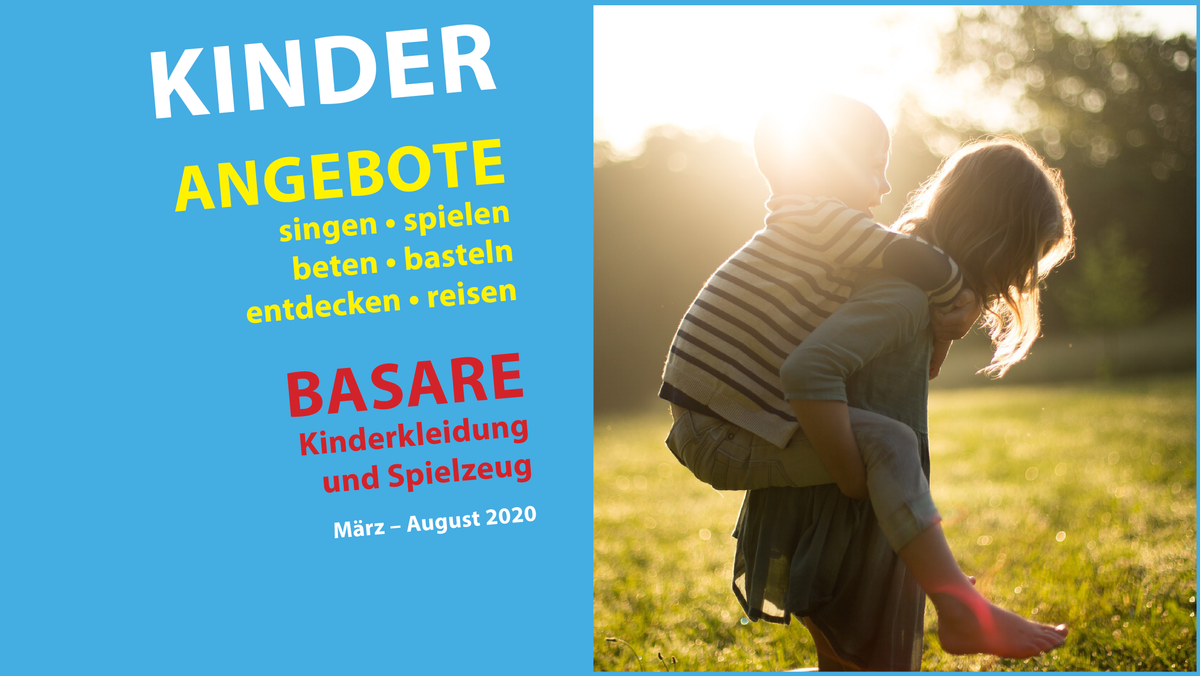 Aktueller Flyer mit den Basaren und Angeboten für Kinder