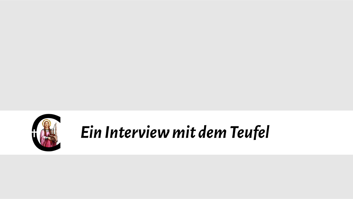 1 Fastensonntag Ein Interview Mit Dem Teufel Katholische Kirche Im Potsdamer Land