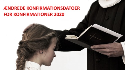 Nye konfirmationsdatoer for 2020