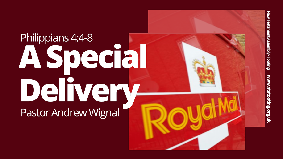 Sunday Sermon 'A Special Delivery' with Pastor Andrew Wignal 29th March