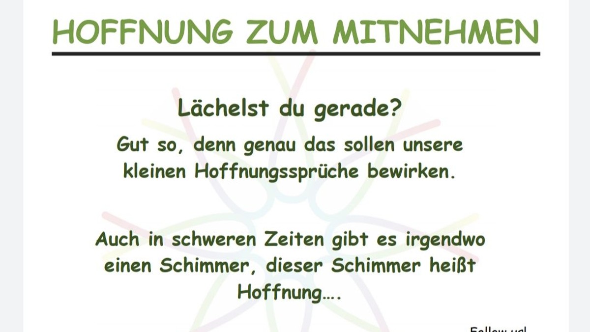 Hoffnung verteilen und Hoffnung mitnehmen!