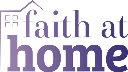 Faith at Home