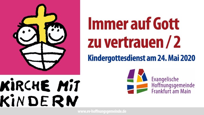 Kinderveranstaltung der Evangelischen Hofnungsgemeinde Frankfurt am Main am 24. Mai 2020