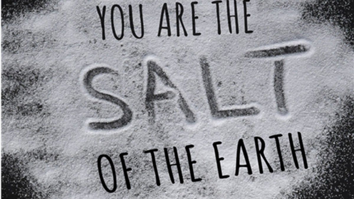 Salt of the earth