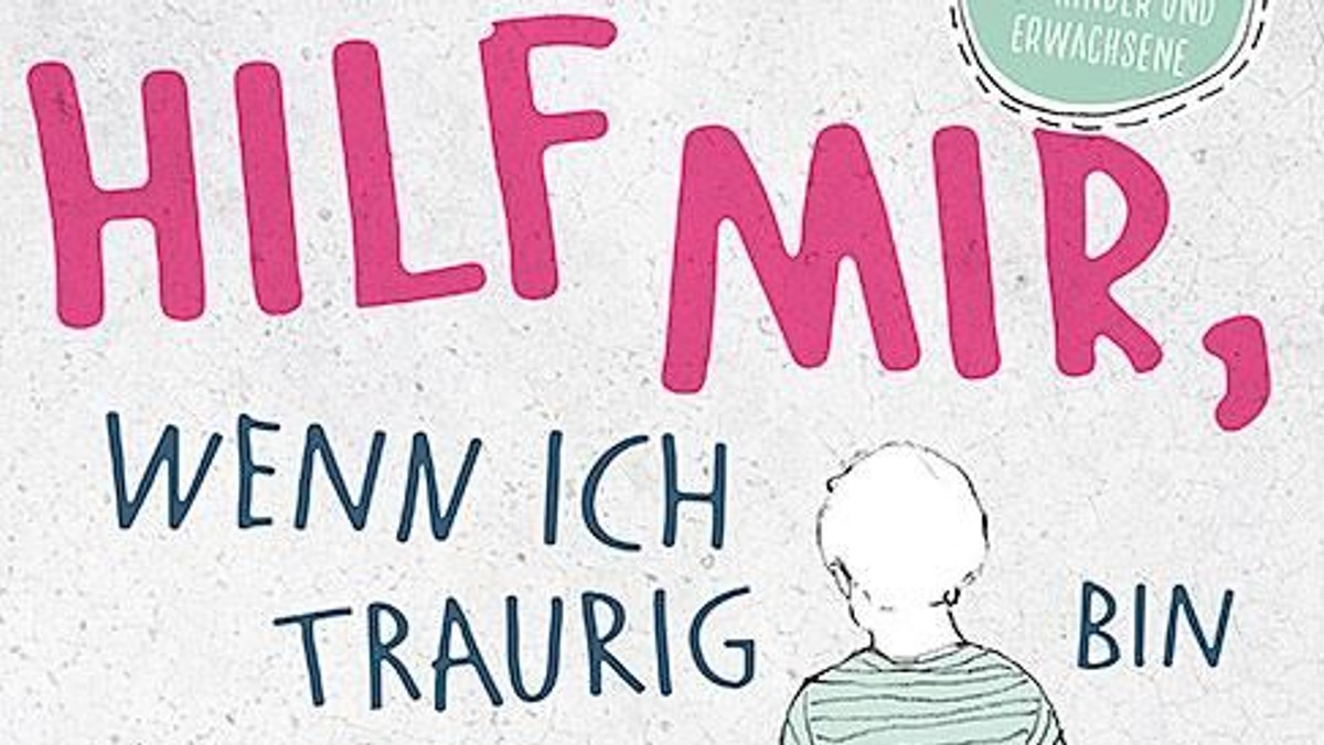"Hilf mir, wenn ich traurig bin..." Trauern Kinder und Jugendliche anders?