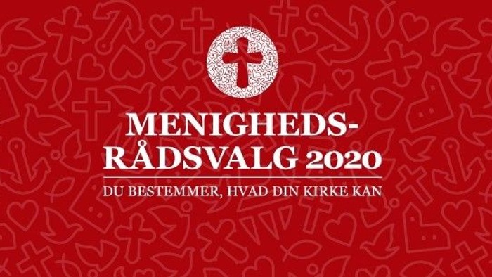 Menighedsrådsvalg 2020 - Du bestemmer, hvad din kirke kan