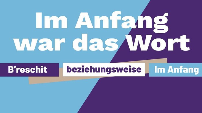 Das Bild zeigt den Satz 'Im Anfang war das Wort' mit verschiedenen Übersetzungen und Farbverläufen