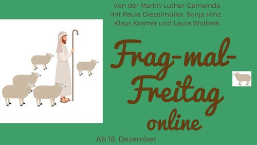 Frag-mal-Freitag: Warum durften die Hirten zur Krippe