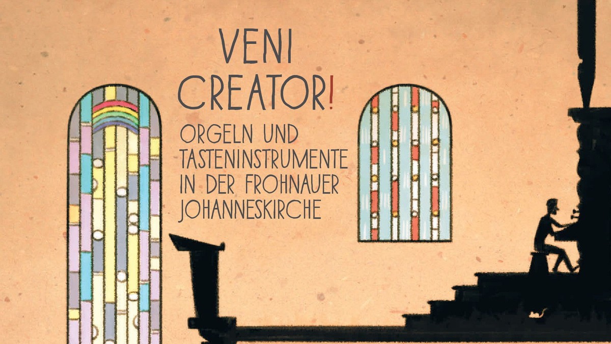 Veni Creator! - Orgel- und Tasteninstrumente der Frohnauer Johanneskirche erklingen auf CD
