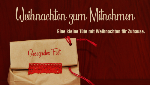 Weihnachten zum Mitnehmen