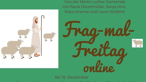Frag Mal Freitag: Warum durften die Hirten zur Krippe?