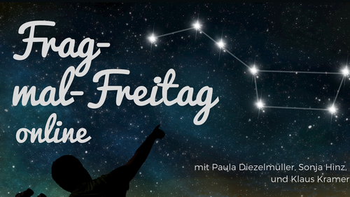 Weißt du wieviel Sternlein stehen? Da Video zum Frag-mal-Freitag