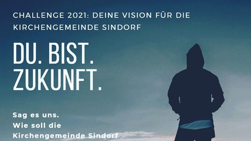 Challenge 2021: Deine Vision für die Kirchengemeinde Sindorf