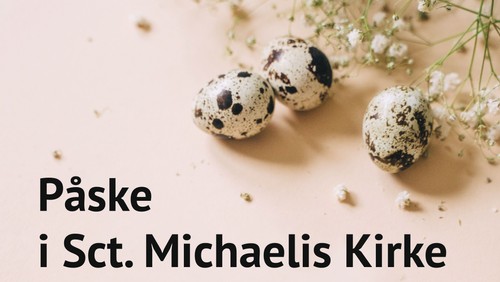 Påsken i Sct. Michaelis kirke