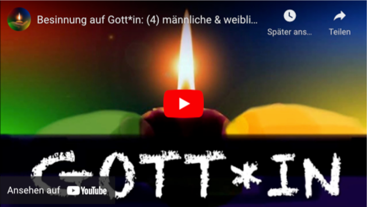 Besinnung auf Gott*in: (4) männliche & weibliche Metaphern für Gott in der Bibel