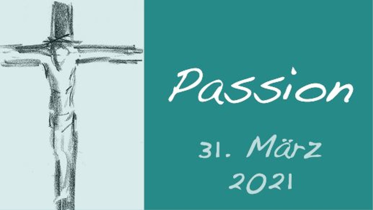Passionsandacht am 31. März